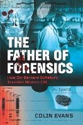 Cover: The Father of Forensics - Icon Books