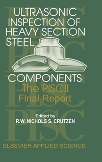 Enlarge image Cover: Ultrasonic Inspection of Heavy Section Steel Components - Kluwer Academic Publishers