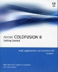 Cover: Adobe ColdFusion 8 Web Application Construction Kit, Volume 1 - Adobe Press,U.S.