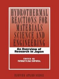 Enlarge image Cover: Hydrothermal Reactions for Materials Science and Engineering - Kluwer Academic Publishers