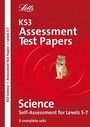Cover: KS3 Assessment Test Papers Science 5-7 - Letts Educational