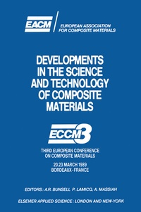 Enlarge image Cover: Developments in the Science and Technology of Composite Materials - Kluwer Academic Publishers
