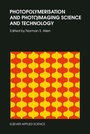 Cover: Photopolymerisation and Photoimaging Science and Technology - Springer