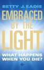 Cover: Embraced By The Light - Element Books