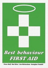 Enlarge image Cover: Best Behaviour: First Aid - Network Educational Press Ltd