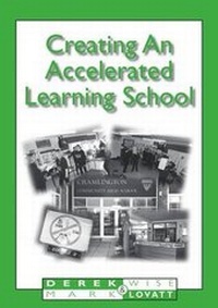 Enlarge image Cover: Creating an Accelerated Learning School - Network Educational Press Ltd