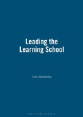 Cover: Leading the Learning School - Network Educational Press Ltd