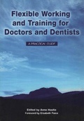 Cover: Flexible Working and Training for Doctors and Dentists - CRC Press