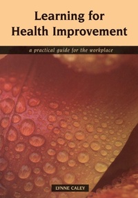 Enlarge image Cover: Learning for Health Improvement - CRC Press