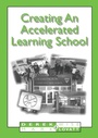 Cover: Creating An Accelerated Learning School - Network Educational Press Ltd
