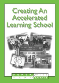 Enlarge image Cover: Creating An Accelerated Learning School - Network Educational Press Ltd