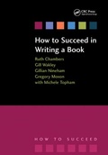 Cover: How to Succeed in Writing a Book - CRC Press