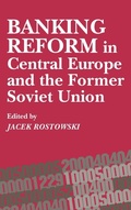 Cover: Banking Reform in Central Europe and the Former Soviet Union - Central European University Press