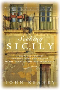 Abbildung von: Seeking Sicily - Thomas Dunne Books
