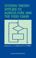 Cover: Systems Theory Applied to Agriculture and the Food Chain - Kluwer Academic Publishers