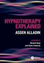 Cover: Hypnotherapy Explained - CRC Press
