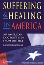 Cover: Suffering and Healing in America - CRC Press