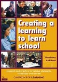 Cover: Creating a learning to learn school - Network Educational Press Ltd