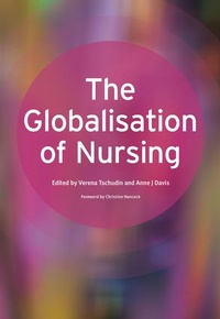 Enlarge image Cover: The Globalisation of Nursing - Radcliffe Publishing Ltd