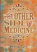 Cover: The Other Side of Medicine - CRC Press