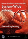 Cover: Personalizing Learning: How to Transform Learning Through System-Wide Reform - Network Continuum Education