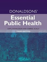 Enlarge image Cover: Donaldsons' Essential Public Health, Third Edition - Radcliffe Publishing Ltd