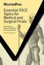 Cover: Essential OSCE Topics for Medical and Surgical Finals - CRC Press