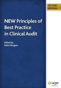 Cover: New Principles of Best Practice in Clinical Audit - CRC Press