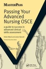 Cover: Passing Your Advanced Nursing OSCE - CRC Press