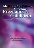 Cover: Medical Conditions Affecting Pregnancy and Childbirth - Radcliffe Publishing Ltd