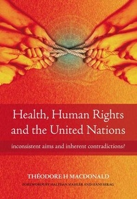 Enlarge image Cover: Health, Human Rights and the United Nations - CRC Press
