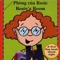 Cover: Rosie's Room (English-Vietnamese) - Milet Publishing Ltd