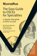 Cover: The Easy Guide to OSCEs for Specialties - Radcliffe Publishing Ltd