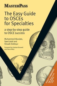Enlarge image Cover: The Easy Guide to OSCEs for Specialties - Radcliffe Publishing Ltd