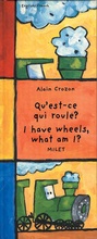 Cover: I Have Wheels, What am I? - Milet Publishing Ltd