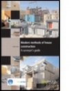 Bild: Modern Methods of House Construction - IHS BRE Press
