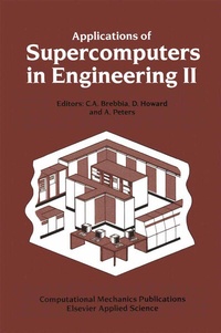 Enlarge image Cover: Applications of Supercomputers in Engineering II - Kluwer Academic Publishers