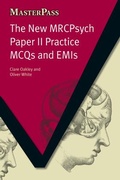 Cover: The New MRCPsych Paper II Practice MCQs and EMIs - CRC Press