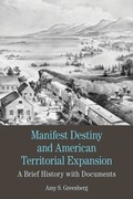 Cover: Manifest Destiny and American Territorial Expansion - St Martin's Press