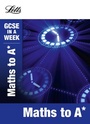 Cover: Maths to A* - Letts Educational