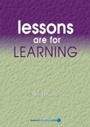 Cover: Lessons are for Learning - Network Continuum Education