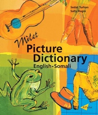 Abbildung von: Milet Picture Dictionary (somali-english) - Milet Publishing Ltd
