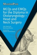 Cover: MCQs and EMQs for the Diploma in Otolaryngology - CRC Press