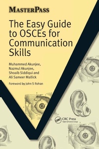 Enlarge image Cover: The Easy Guide to OSCEs for Communication Skills - CRC Press