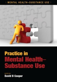 Enlarge image Cover: Practice in Mental Health-Substance Use - CRC Press