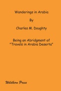 Cover: Wanderings in Arabia - The Wildhern Press