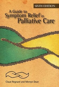 Abbildung von: A Guide to Symptom Relief in Palliative Care, 6th Edition - CRC Press