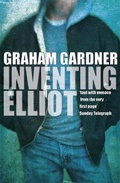Cover: Inventing Elliot - Orion Children's Books