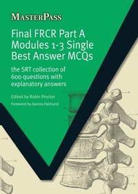Enlarge image Cover: Final FRCR Part A Modules 1-3 Single Best Answer MCQS - CRC Press