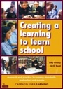 Cover: Creating a learning to learn school - Network Continuum Education